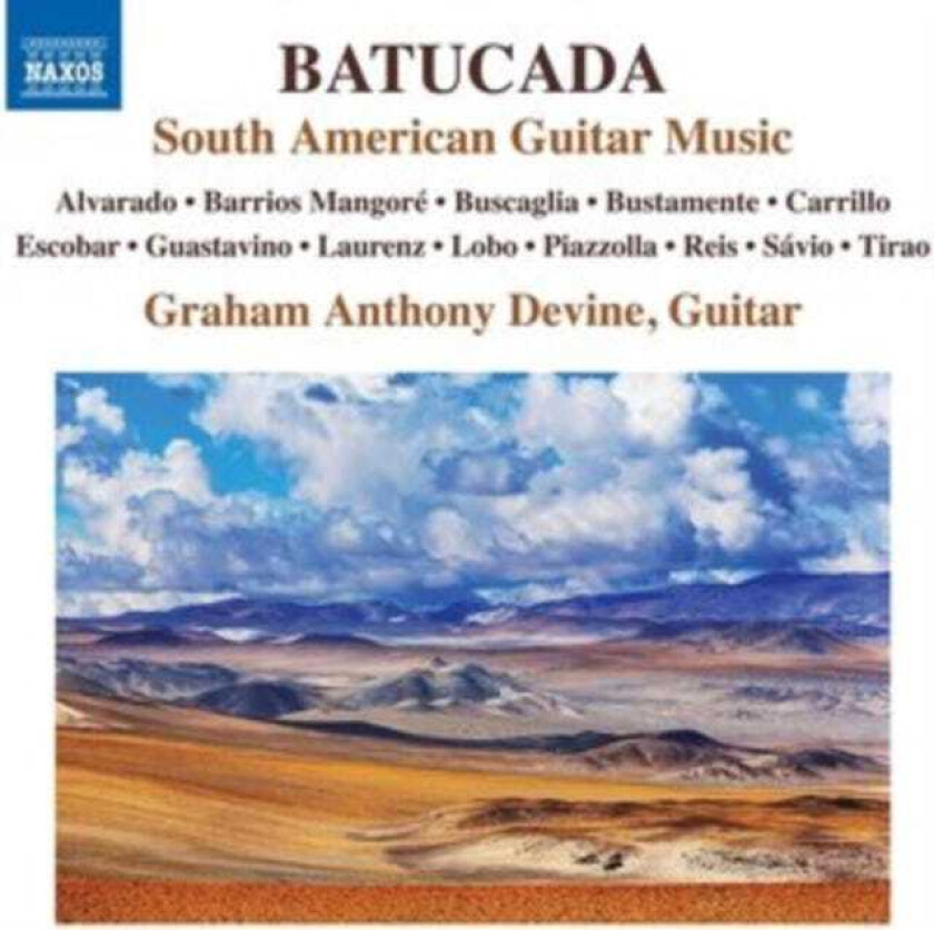 Graham Anthony Devine Batucada South American Guitar Music CD
