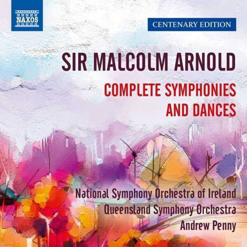 National Symphony Orchestra Of Ireland, Queensland Symphony Orchestra, Andrew Penny  Malcolm Arnold: Complete Symphonies And Dances  CD