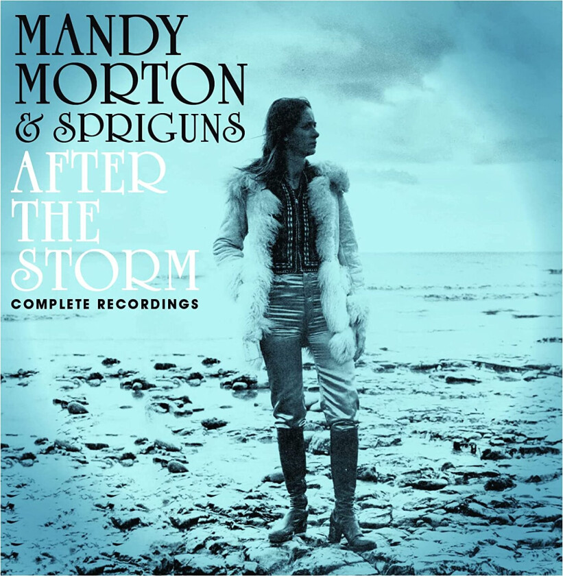 Mandy Morton & Spriguns, Mandy Morton After The Storm Complete Recordings CD