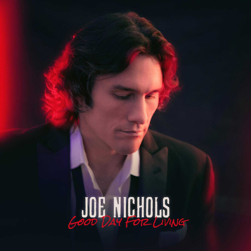 Joe Nichols  Good Day For Living  CD