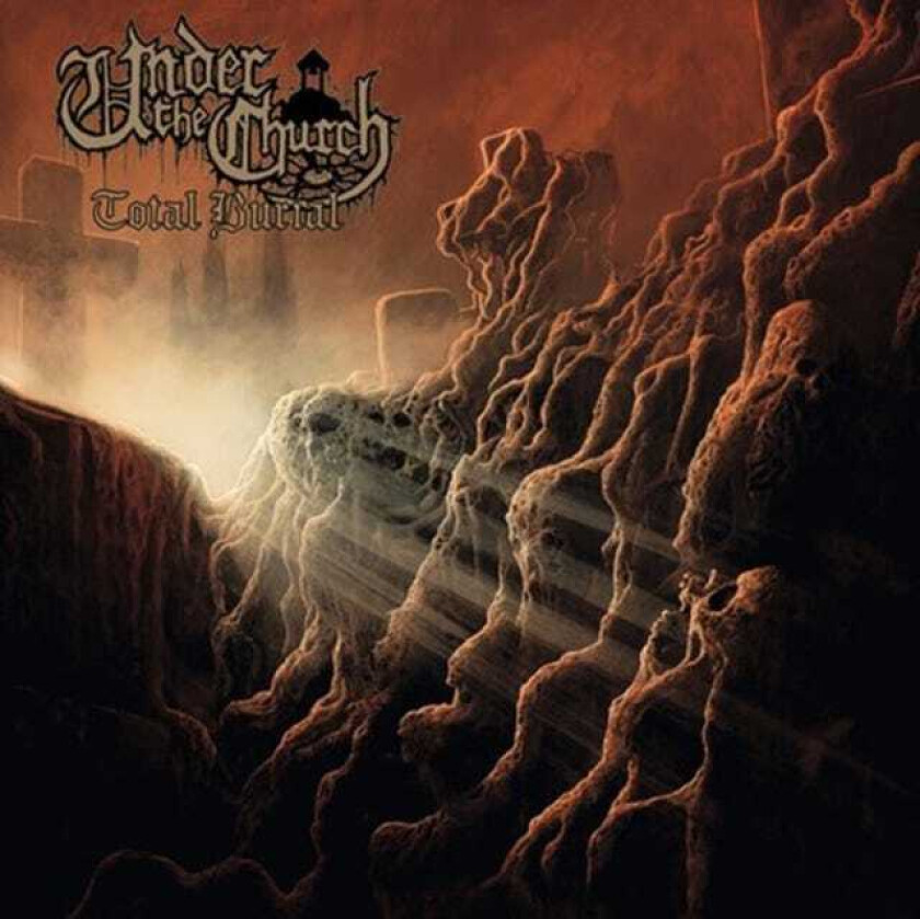 Under The Church Total Burial CD
