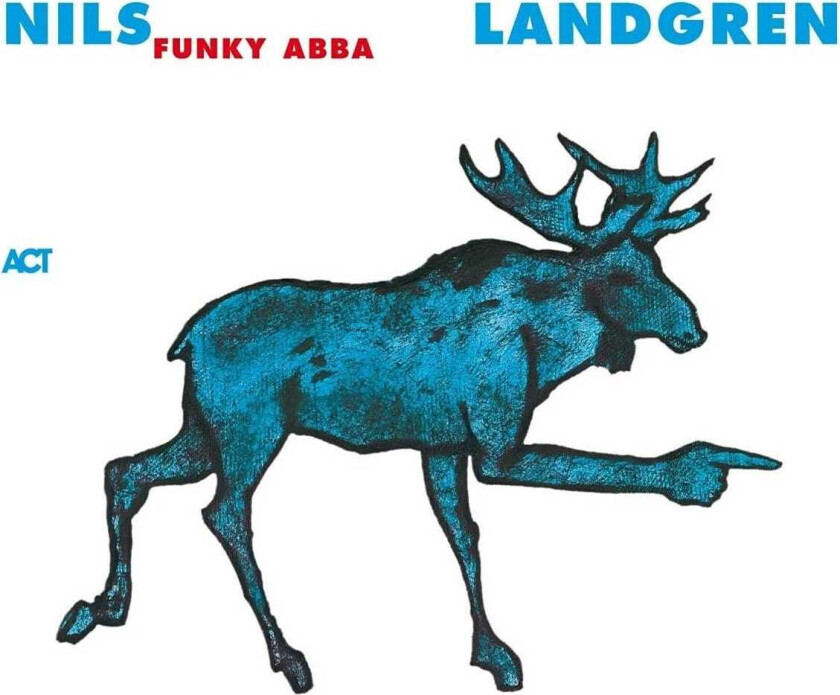 Nils Landgren, Nils Landgren Funk Unit Funky ABBA LP/Vinyl