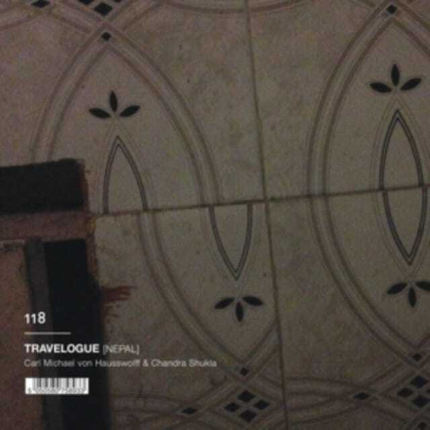 Carl Michael Von Hausswolff, Carl Michael von Hausswolff & Chandra Shukla, Chandra Shukla Travelogue: Nepal CD