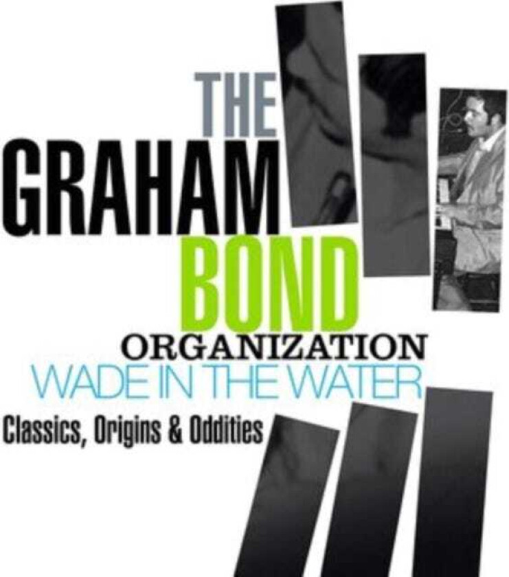 The Graham Bond Organization, Graham Bond Wade In The Water CD