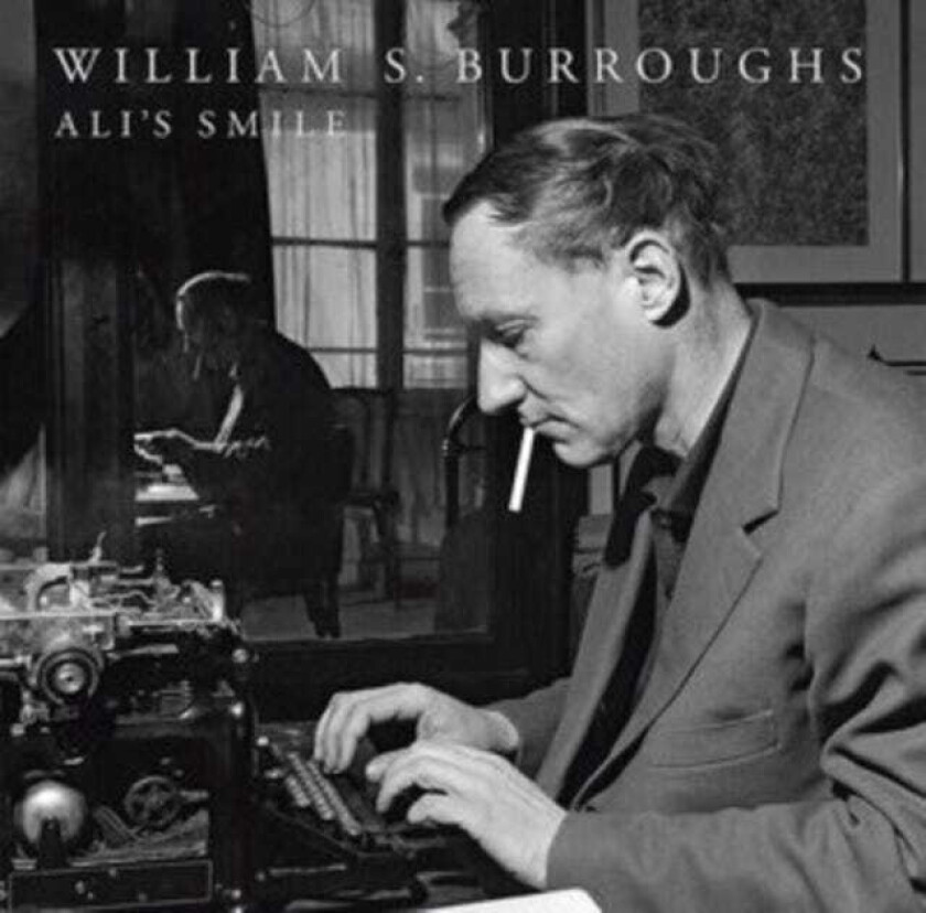 William S. Burroughs Ali's Smile LP/Vinyl