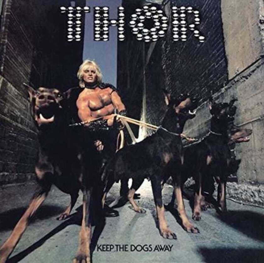 Thor Keep The Dogs Away CD