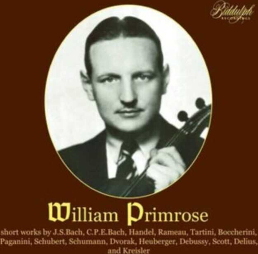William Primrose: Short Works By J.S. Bach C.P.E. Bach Handel.. CD