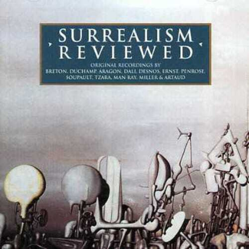 Diverse Artister  Surrealism Reviewed  CD