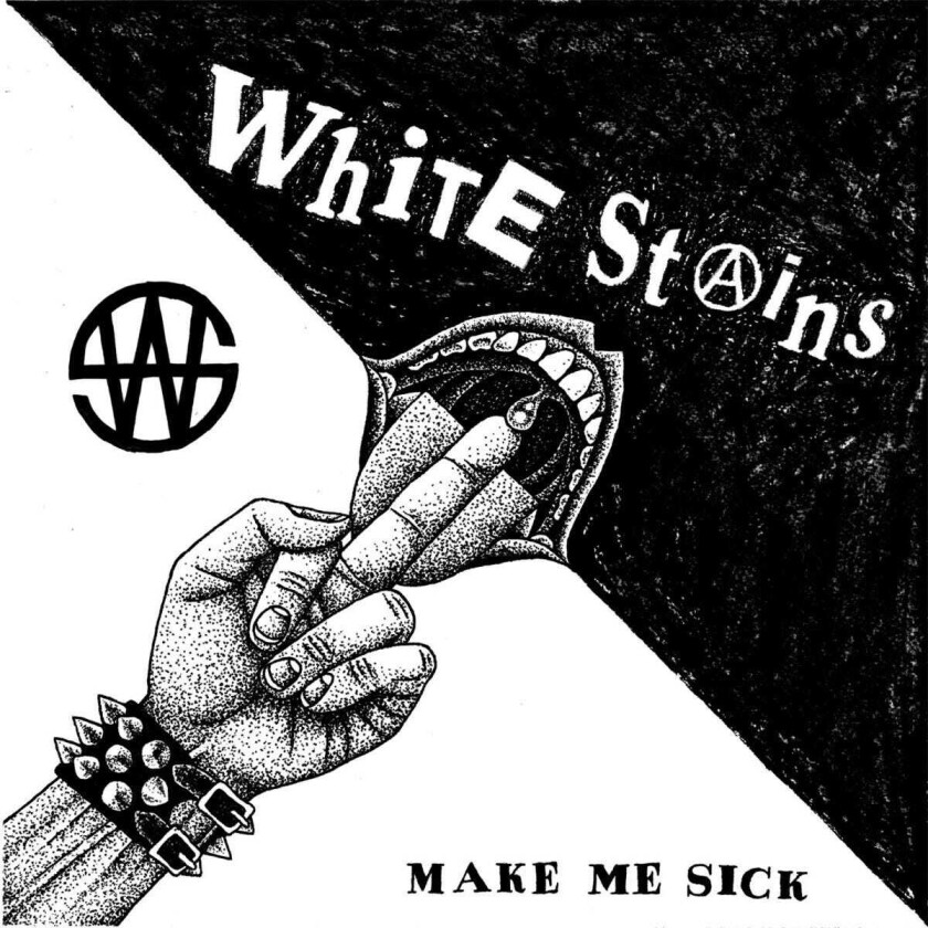 White Stains Make Me Sick LP/Vinyl