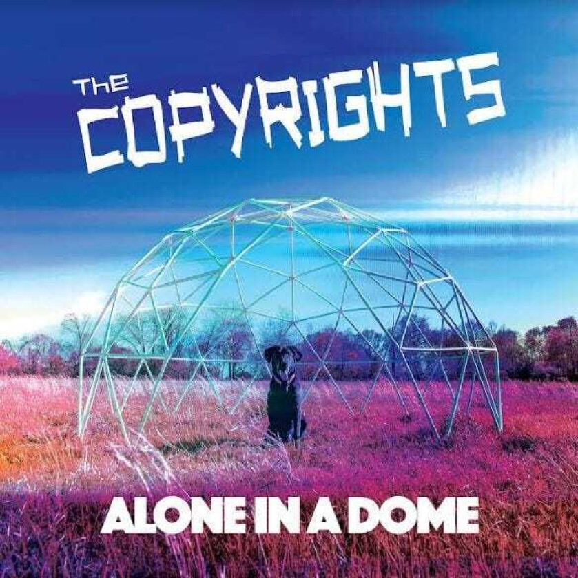 Copyrights Alone In A Dome LP/Vinyl
