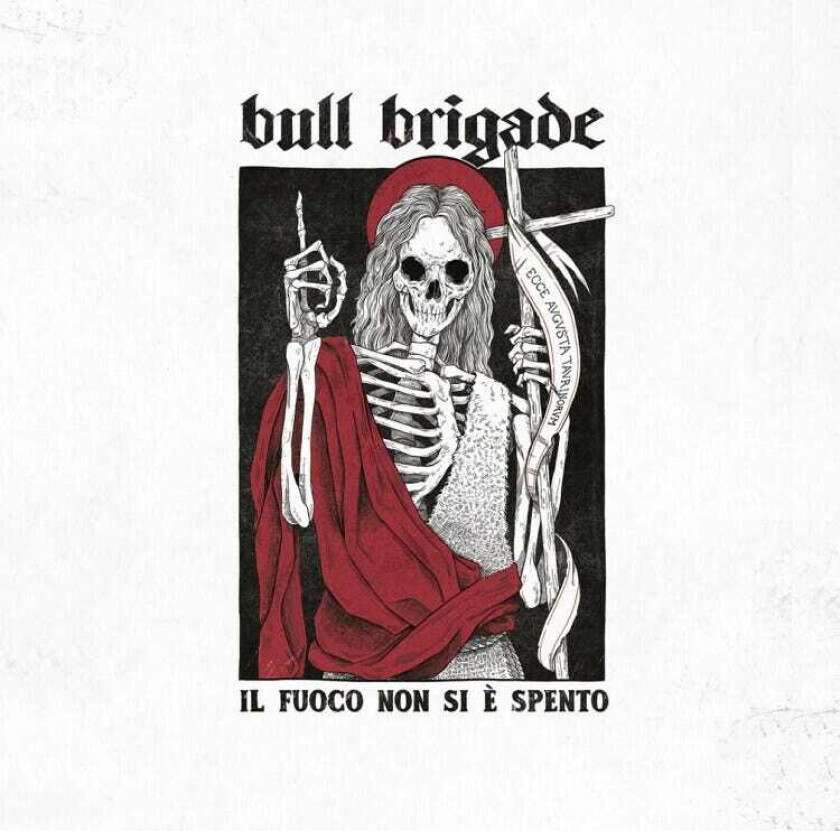 Bull Brigade Il Fuoco Non Si E Spento LP/Vinyl