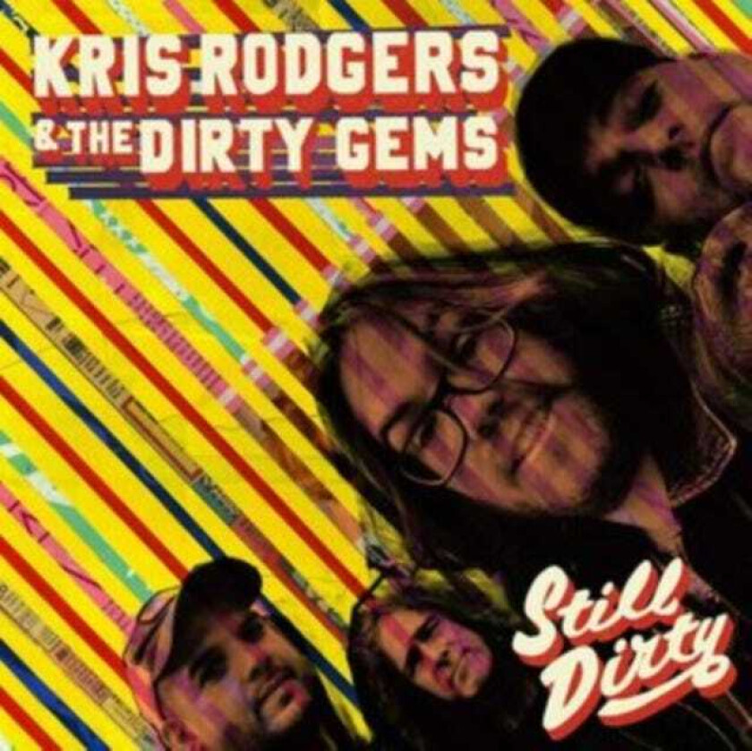 Kris Rodgers Still Dirty LP/Vinyl