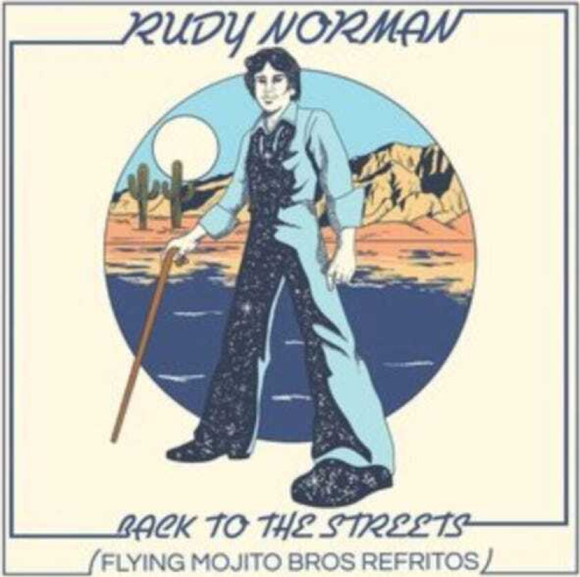 Rudy Norman Back To The Streets (Flying Mojito Bros Refritos) LP/Vinyl
