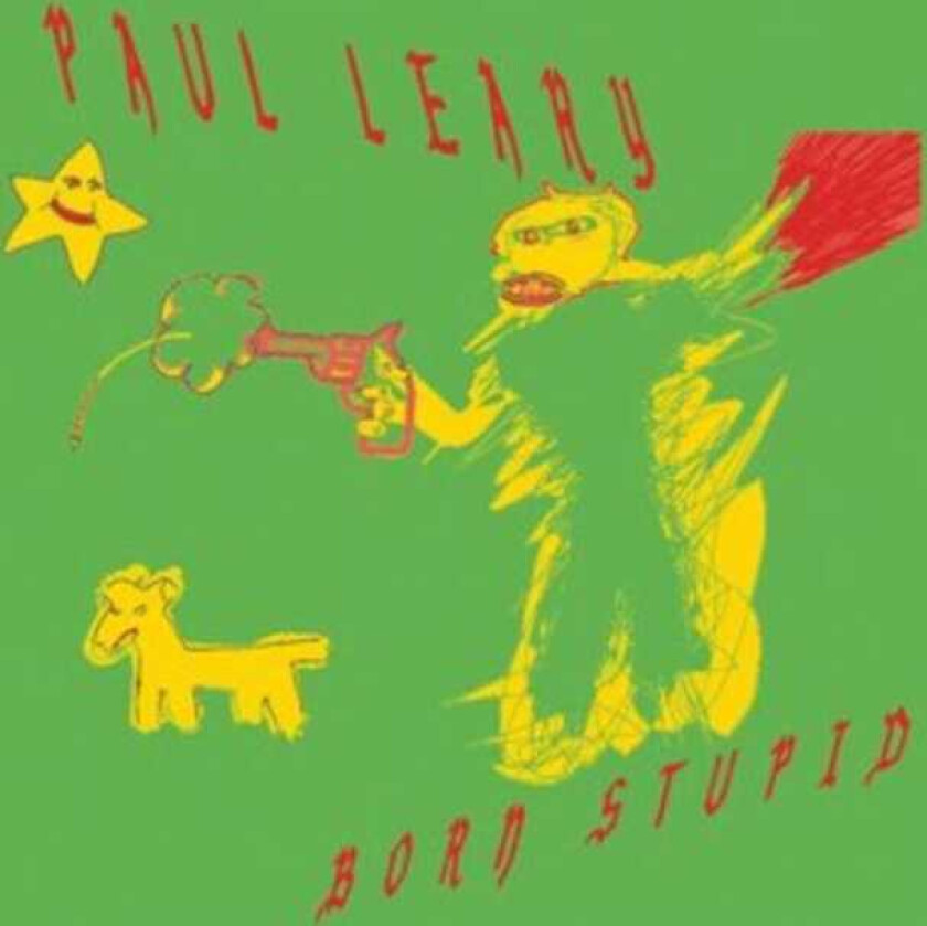 Paul Leary Born Stupid LP/Vinyl