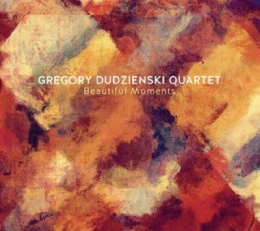 Gregory Dudzienski Beautiful Moments CD