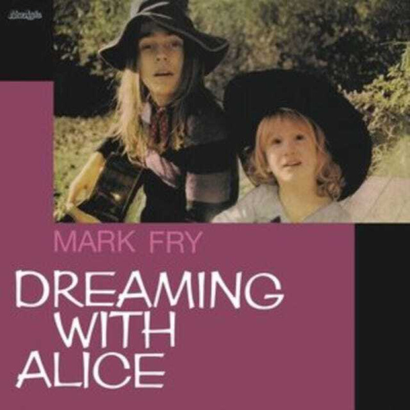 Mark Fry  Dreaming With Alice  CD