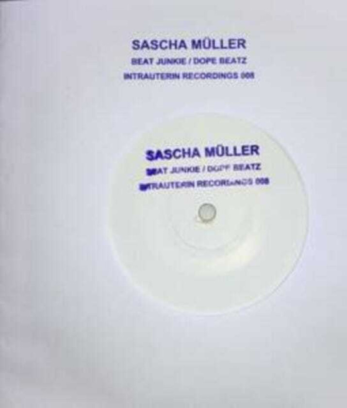 Sascha Müller Beat Junkie/Dope Beatz LP/Vinyl