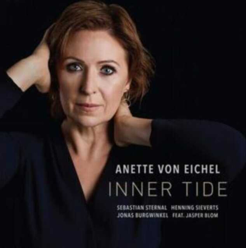 Anette Von Eichel, Sebastian Sternal, Henning Sieverts, Jonas Burgwinkel Inner Tide CD