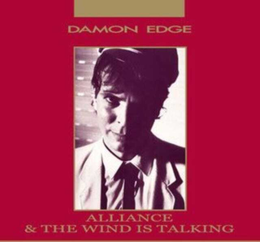 Damon Edge Alliance & The Wind Is Talking CD