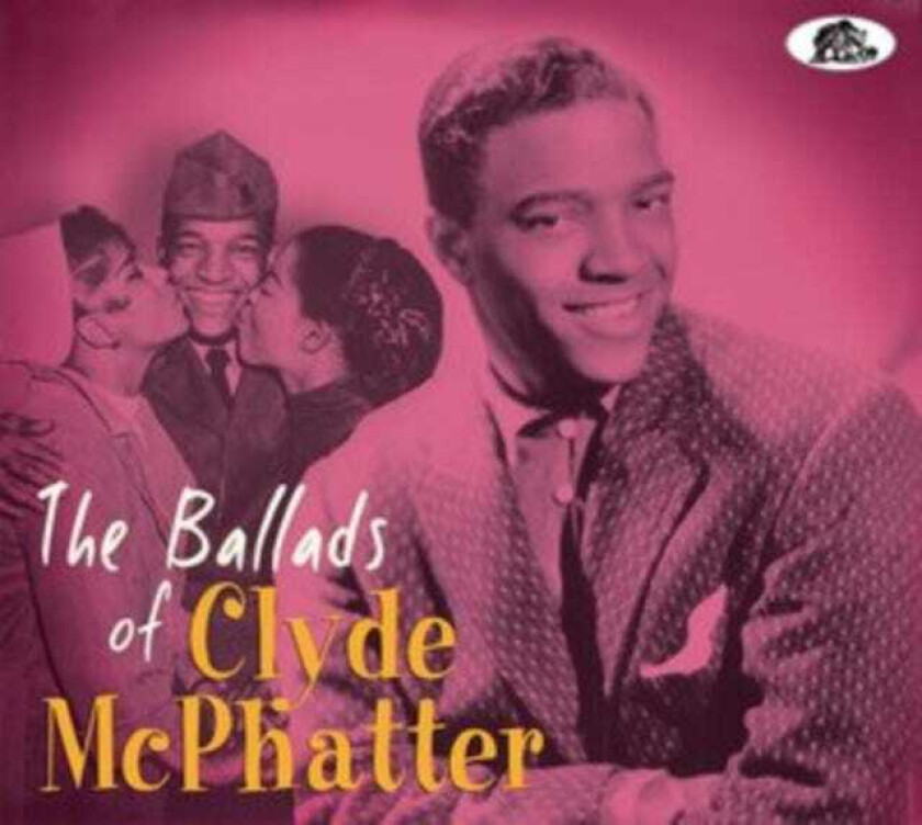 Clyde McPhatter The Ballads Of Clyde Mcphatter CD