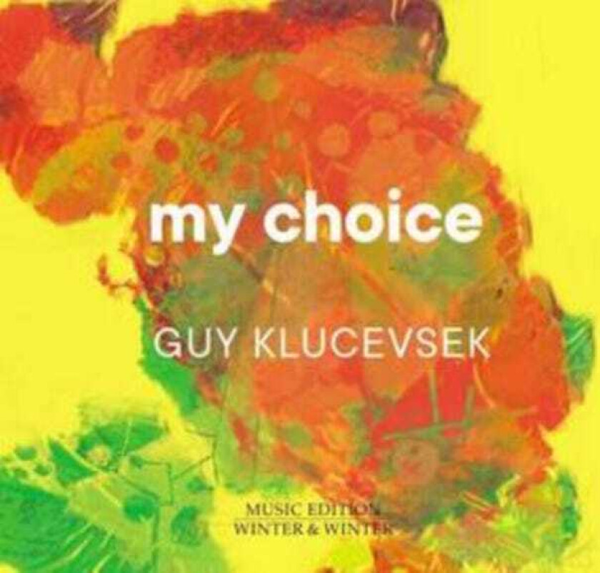 Guy Klucevsek  My Choice  CD