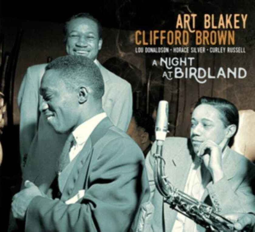 Art Blakey, Clifford Brown  A Night At Birdland  CD