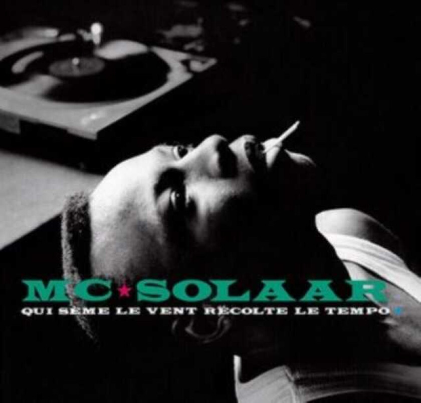 MC Solaar Qui Sème Le Vent Récolte Le Tempo CD