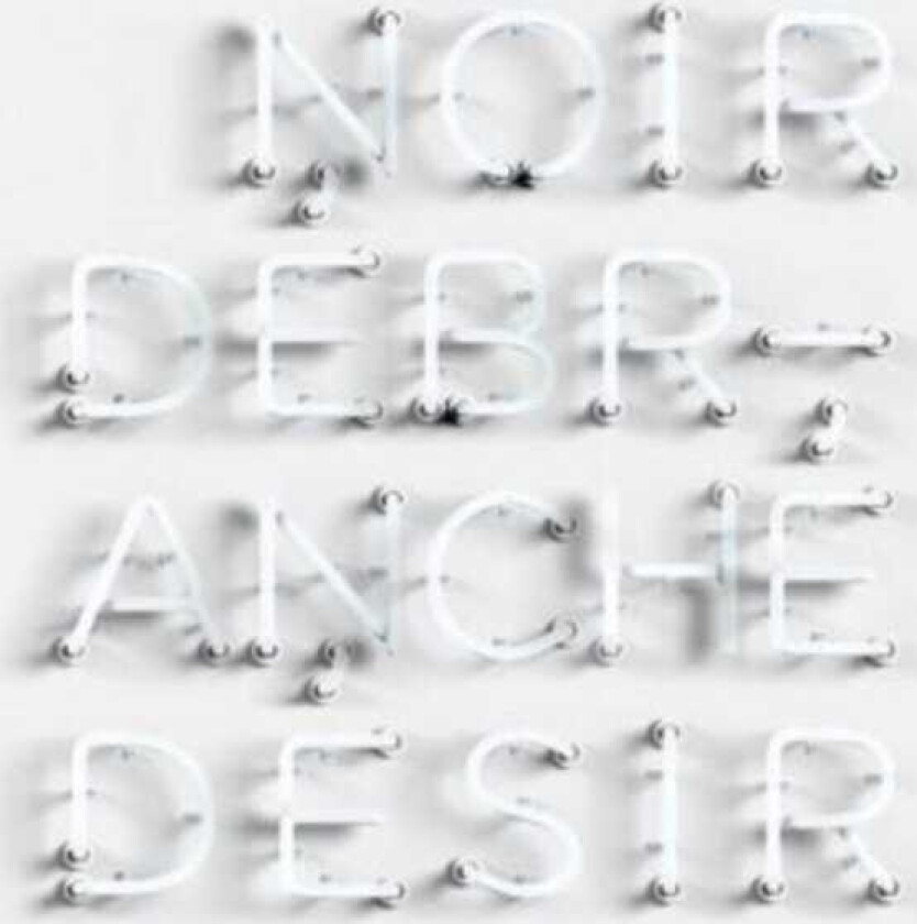 Noir Desir Debranche CD
