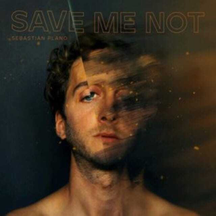 Sebastian Plano  Save Me Not  CD