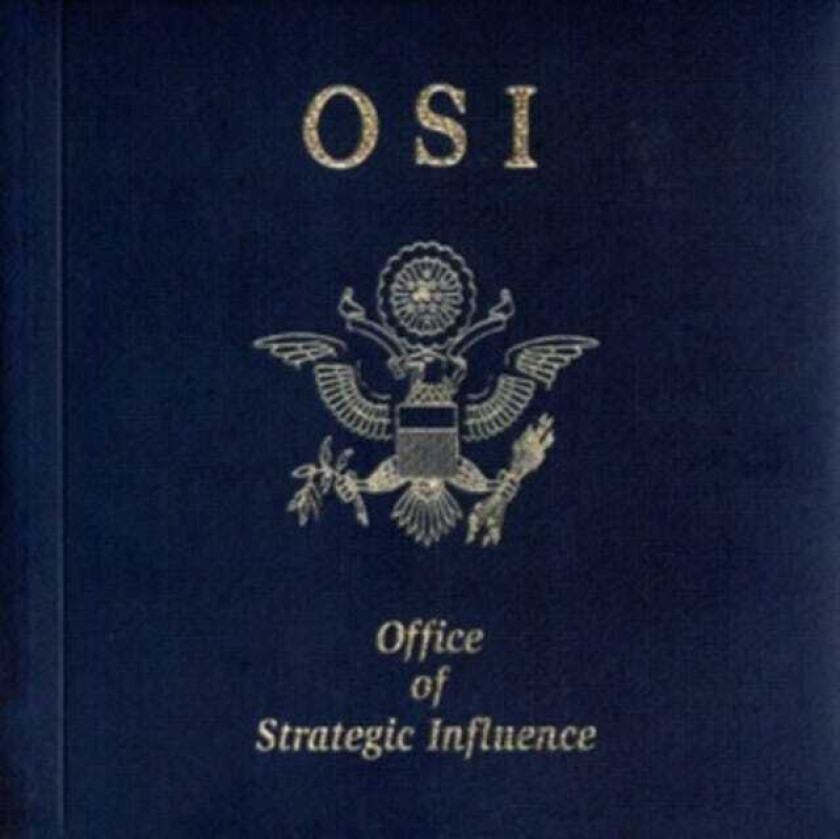 OSI, O.S.I. Office Of Strategic Influence LP/Vinyl