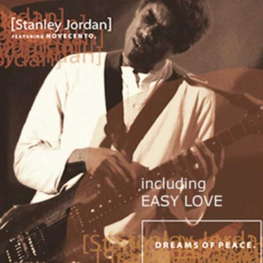 Stanley Jordan  Dreams Of Peace  CD