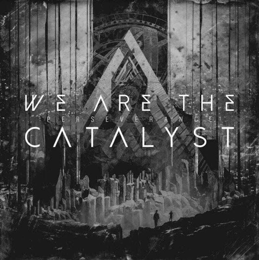 We Are The Catalyst  Perseverence  CD