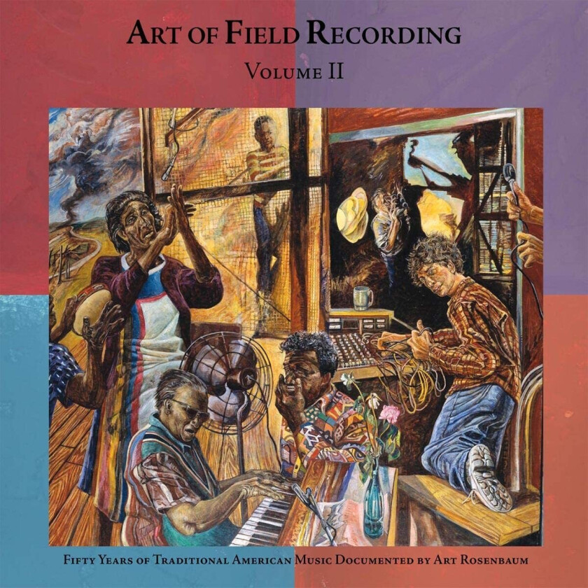 Diverse Artister  Art Of Field Recording Vol 2  50 Years Of Traditional American Music  CD