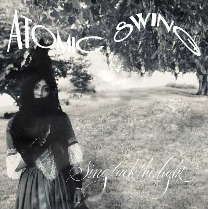 Atomic Swing Sing Back The Light LP/Vinyl