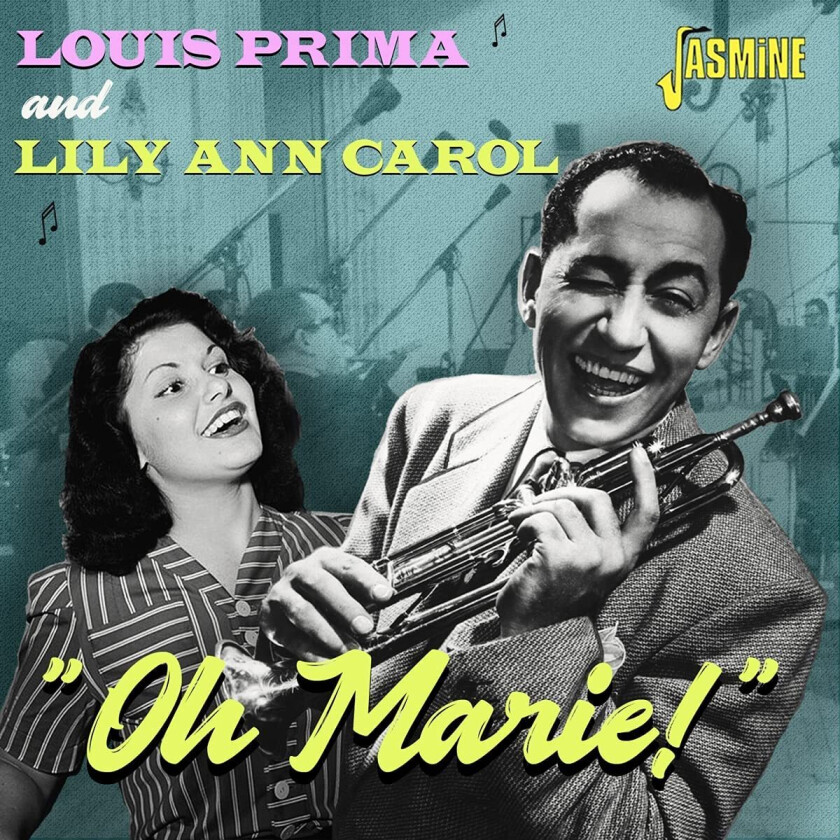Louis Prima, Lily Ann Carol Oh Marie! CD