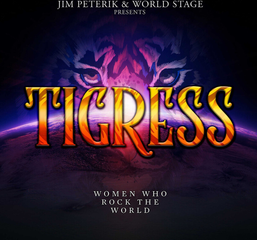 Jim Peterik And World Stage, Jim Peterik  Tigress  Women Who Rock The World  CD