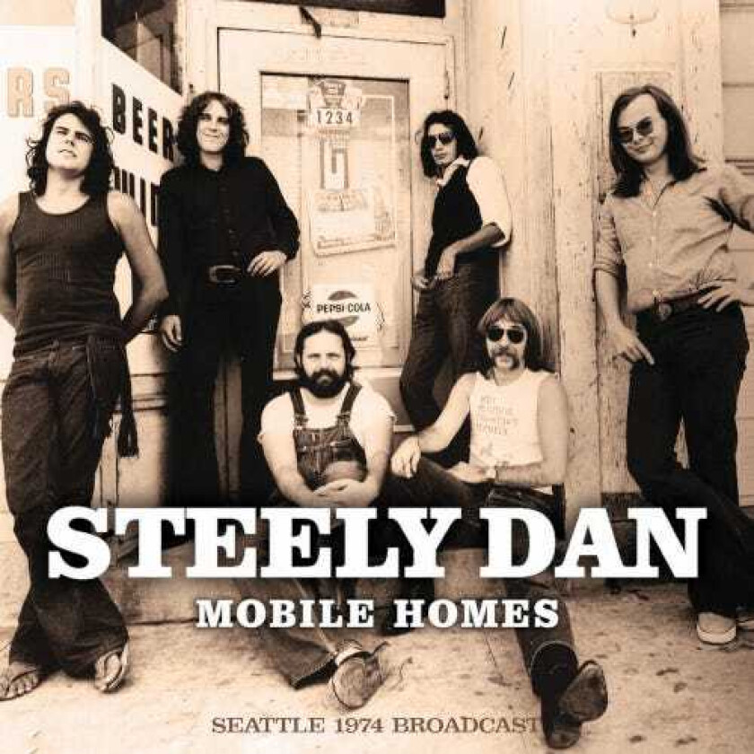 Steely Dan Mobile Homes Seattle 1974 Broadcast CD