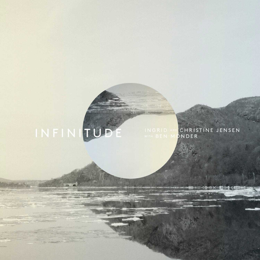 Ingrid & Christine Jensen Infinitude LP/Vinyl