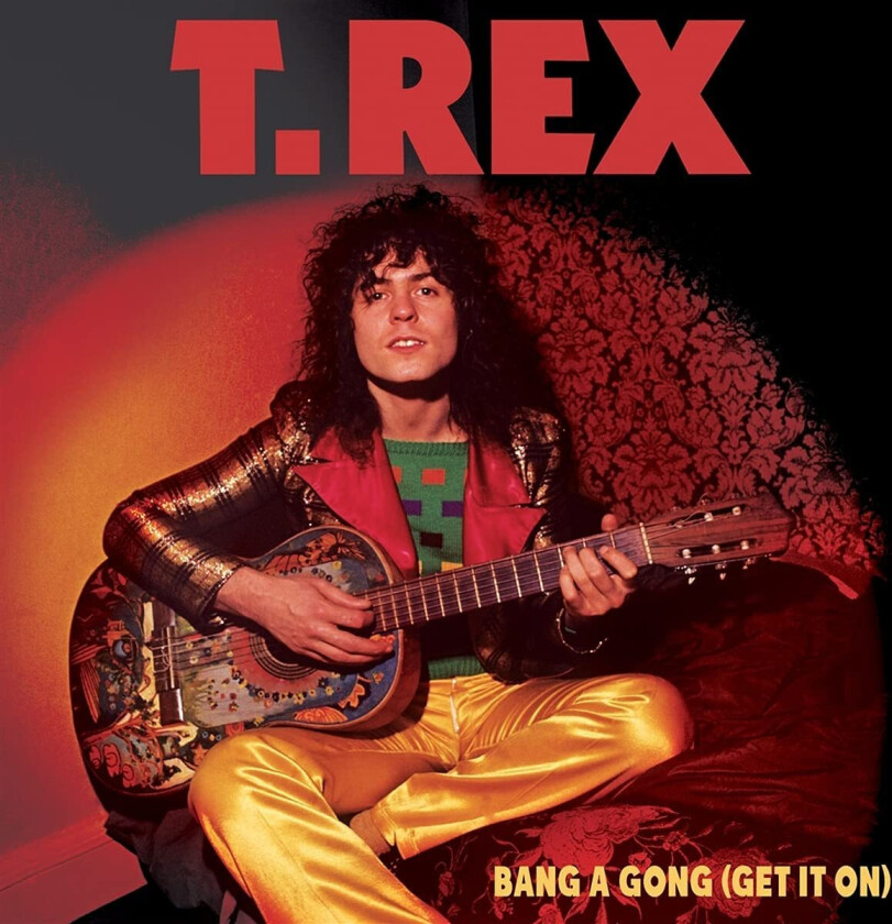 Marc Bolan & T.Rex Bang A Gong (Get It On) LP/Vinyl