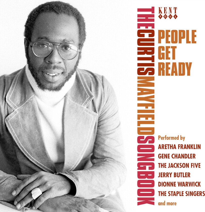 Diverse Artister, Curtis Mayfield Tribute People Get Ready The Curtis Mayfield Songbook CD