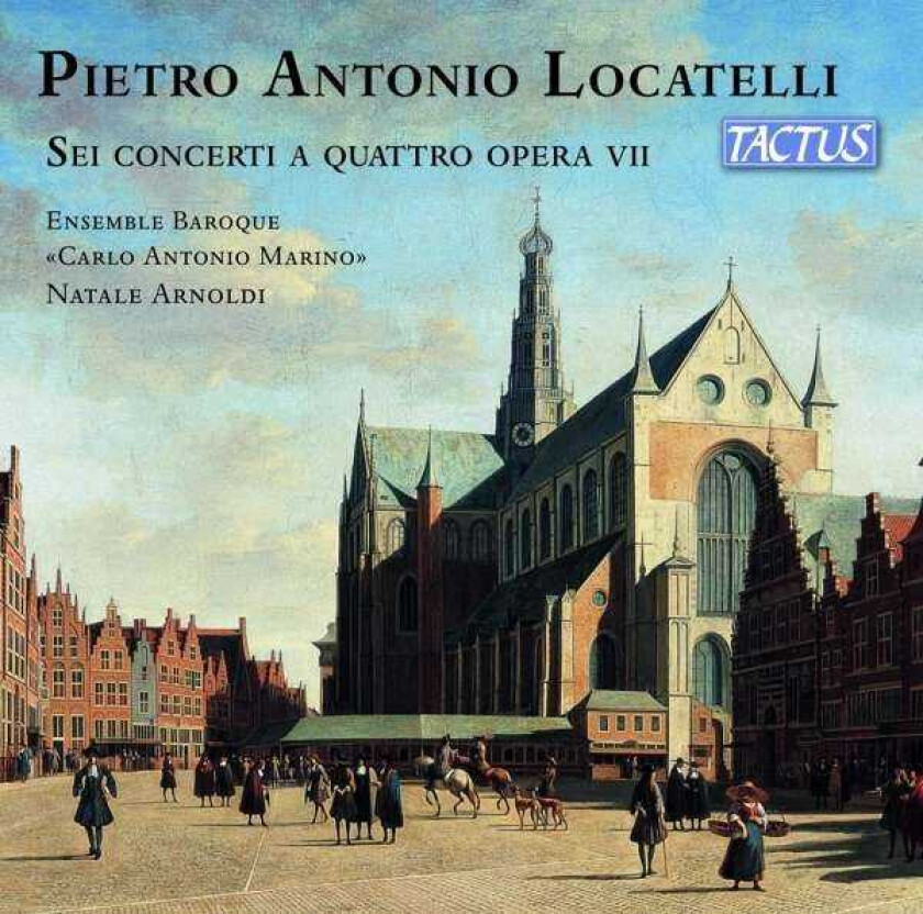Ensemble Baroque "Carlo Antonio Marino", NATALE ARNOLDI Locatelli: Sei Concerti A Quattro Opera VII CD