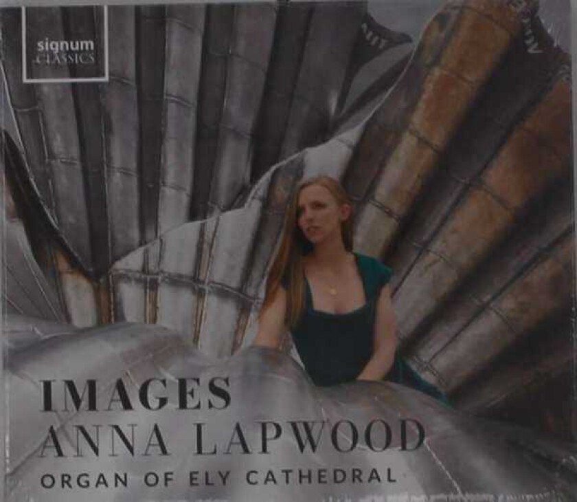Anna Lapwood, Nadia Boulanger, Kerensa Briggs, Cheryl FrancesHoad, Patrick Gowers, Owain Park Images CD