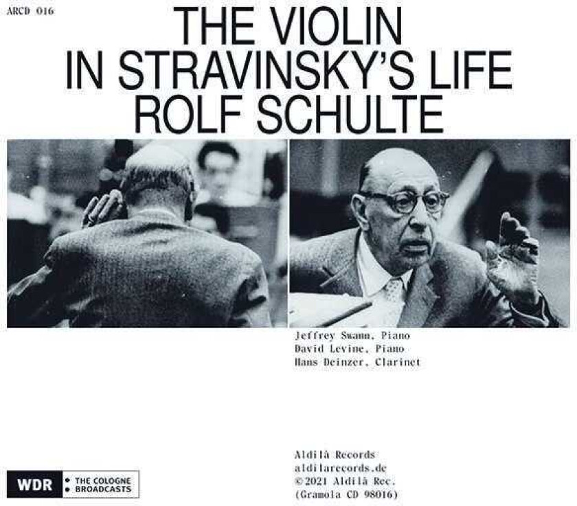 Rolf Schulte The Violin In Stravinsky's Life CD