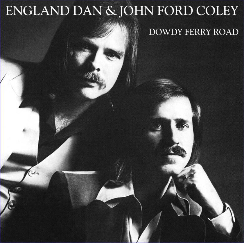 England Dan & John Ford Coley Dowdy Ferry Road CD