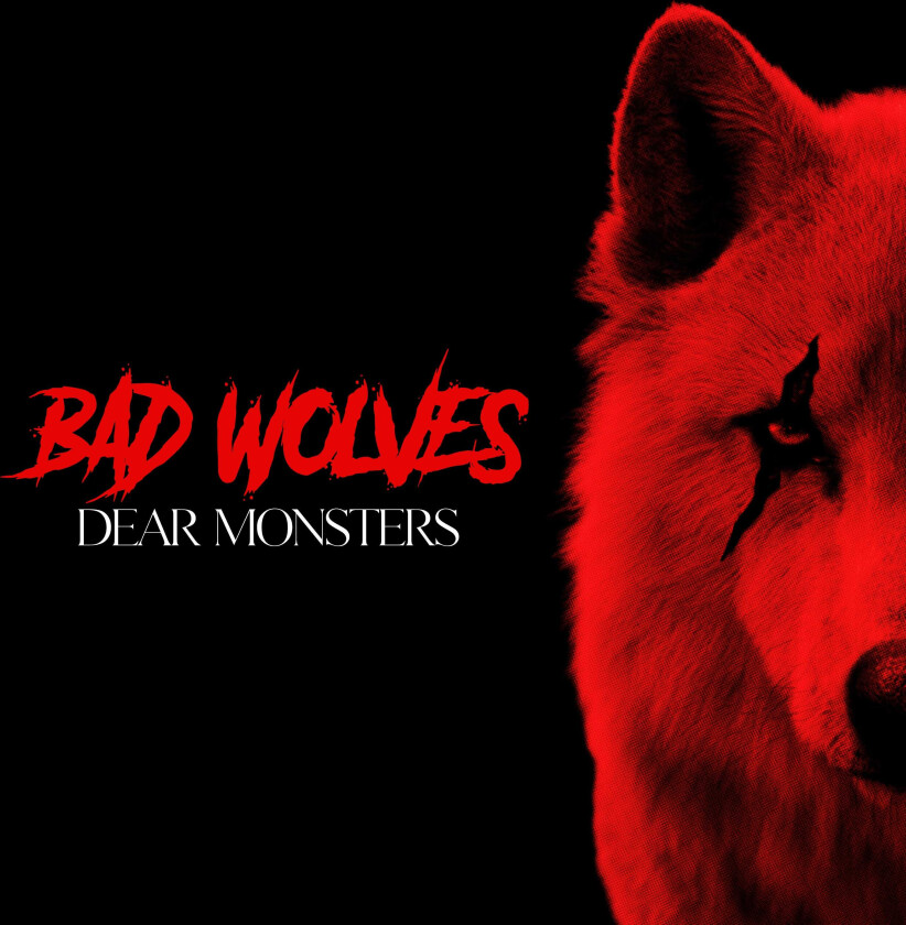 Bad Wolves Dear Monsters CD
