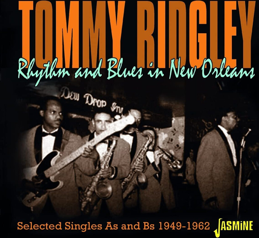 Tommy Ridgely Rhythm & Blues In New Orleans Selected Singles As & Bs 19491962 CD