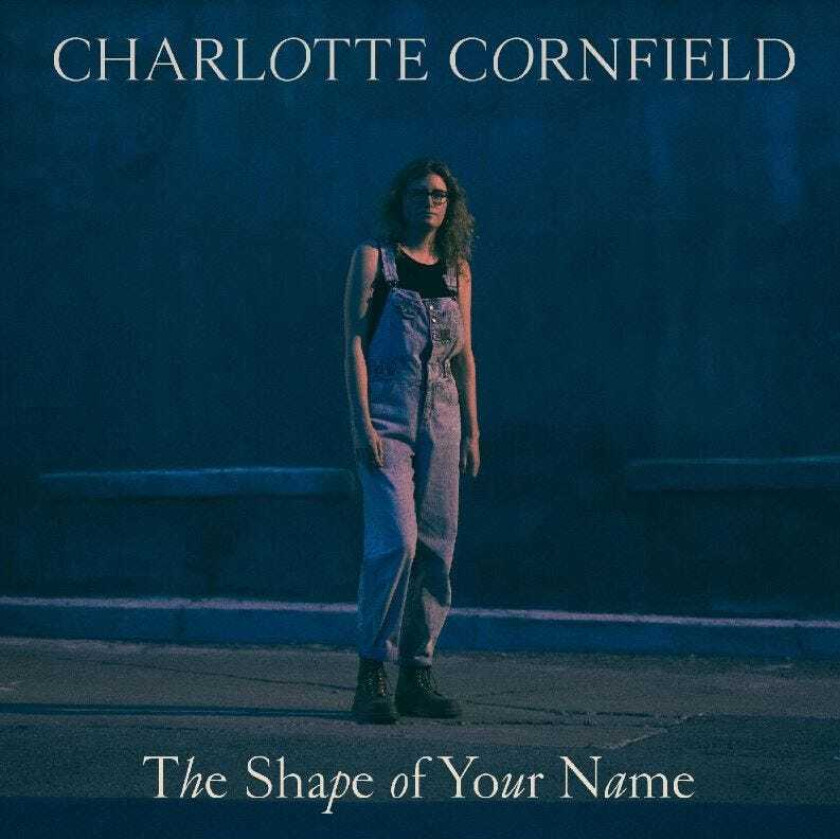 Charlotte Cornfield The Shape Of Your Name LP/Vinyl