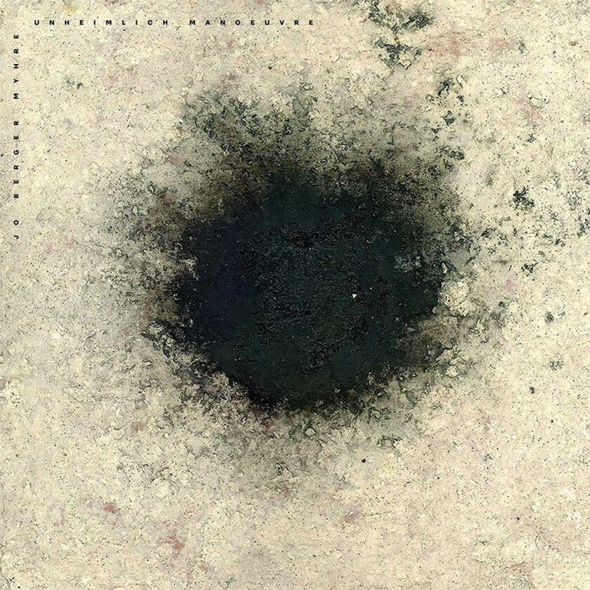 Jo Berger Myhre Unheimlich Manoeuvre CD