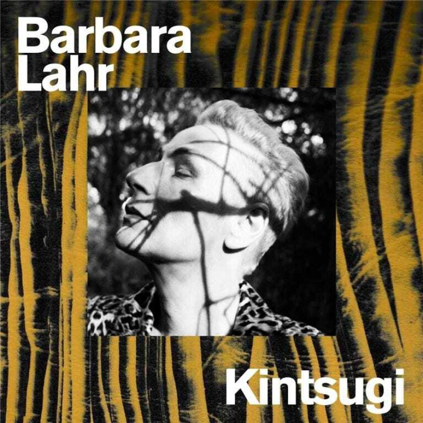 Barbara Lahr Kintsugi LP/Vinyl