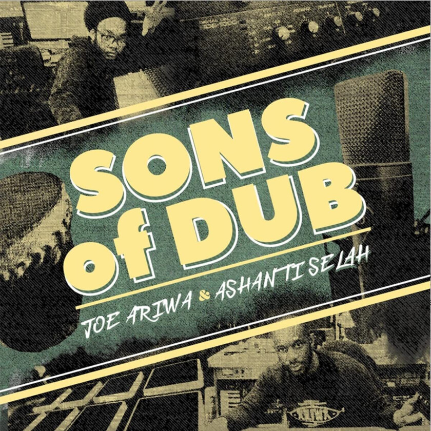 Joe Ariwa & Ashanti Selah, Joe Ariwa, Ashanti Selah Sons Of Dub LP/Vinyl
